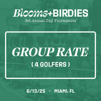 Blooms + Birdies 3RD Golf Tournament - Group Rate